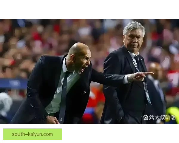 安切洛蒂战术再度引领球队巅峰，表现亮眼的成功案例分析