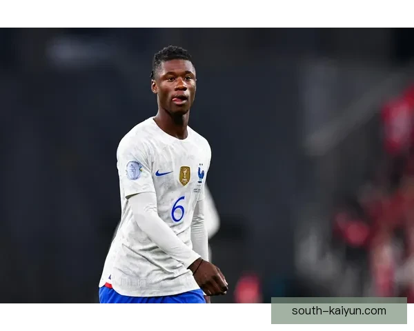 卡马文加比赛态度持续提升，近期表现备受关注