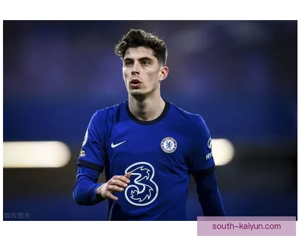 哈弗茨比赛影响力持续提升，进攻组织与关键传球表现稳健